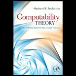 Computability Theory  An Introduction to Recursion Theory