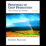 Principles of Crop Production  Theory, Techniques, and Technology