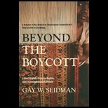 Beyond the Boycott Labor Rights, Human Rights, and Transnational Activism
