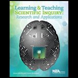 Learning and Teaching Scientific Inquiry