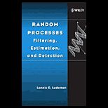Random ProcessRandom Processes  Filtering, Estimation, and Detection