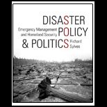 Disaster Policy and Politics  Emergency Management and Homeland Security