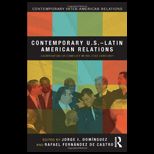 Contemporary U.S. Latin American Relations Cooperation or Conflict in the 21st Century?