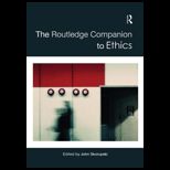 Routledge Companion to Ethics