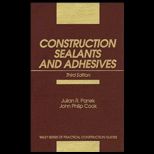 Construction Sealants and Adhesives