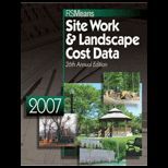 Means Site Work and Landscape Cost Data, 2007