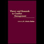 Theory and Research in Conflict Management