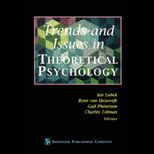 Trends & Issues in Theoretical Psychology