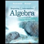 Beginning and Intermediate Algebra With Applications   With Access