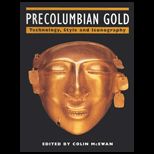 Pre Columbian Gold