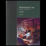 Adminstrative Law Principles and Advocacy