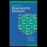 Clinical Guide to Diagnostic Testing