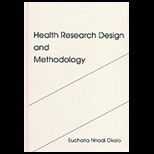 Health Research Design and Methodology