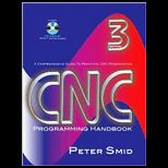 CNC Programming Handbook  A Comprehensive Guide to Practical CNC Programming   With CD