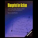 Blueprint for Action  Achieving Center Based Change Through Staff Development   With CD