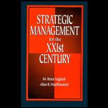 Strategic Management for XXIst Century