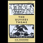Ulysses Theme  A Study in the Adaptability of a Traditional Hero