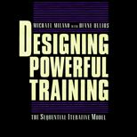 Designing Powerful Training