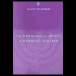 Meanings of Death in Rabbinic Judaism