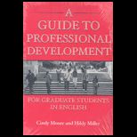Guide to Professional Development for Graduate Students in English