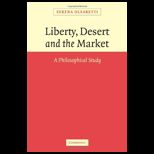 Liberty, Desert and Market