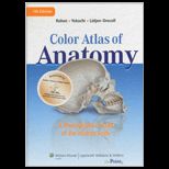 Color Atlas of Anatomy  A Photographic Study of the Human Body