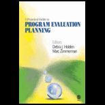 Practical Guide to Program Evaluation Planning