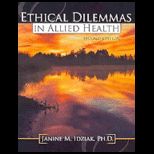 Ethical Dilemmas in Allied Health