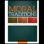 Moral Traditions An Introduction to World Religious Ethics
