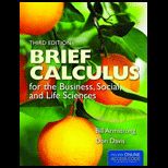 Brief Calculus for the Business, Social, and Life Sciences With Access