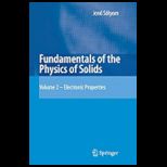 Fundamentals of Physics of Solids, Volume 2