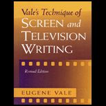 Vales Technique of Screen and TV Writing