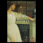 Gazers Spirit Poems Speaking to Silent Works of Art
