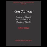 Collected Clinical Works of Alfred Adler, Volume 9   Case Histories