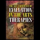Art and Science of Evaluation in the Arts Therapies