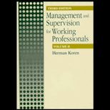 Management and Supervision for Working Professionals, Volume II