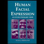 Human Facial Expression  An Evolutionary View
