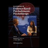 Handbook of Evidence Based Psychodynamic Psychotherapy