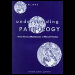 Understanding Pathology