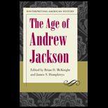 AGE OF ANDREW JACKSON