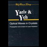 Optical Waves in Crystals