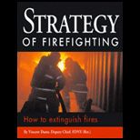 Strategy of Firefighting