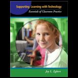 Supporting Learning with Technology  Essentials of Classroom Practice