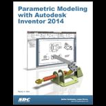 Parametric Modeling with Autodesk Inventor 2014 small book cover Parametric Modeling with Autodesk Inventor 2014