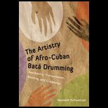 Artistry of Afro Cuban Bata Drumming