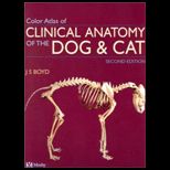 Color Atlas of Clinical Anatomy of Dog and Cat