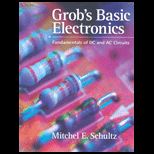 Grobs Basic Electronics  Fundamentals of DC and AC Circuits   With CD
