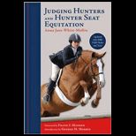 Judging Hunters and Hunter Seat Equitation A Comprehensive Guide for Exhibitors and Judges