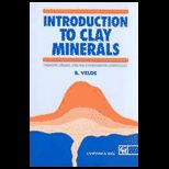 Introduction to Clay Minerals  Chemistry, Origins, Uses and Environmental Significance