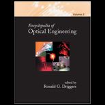 Encyclopedia of Optical Engineering, Volume 2 of 3